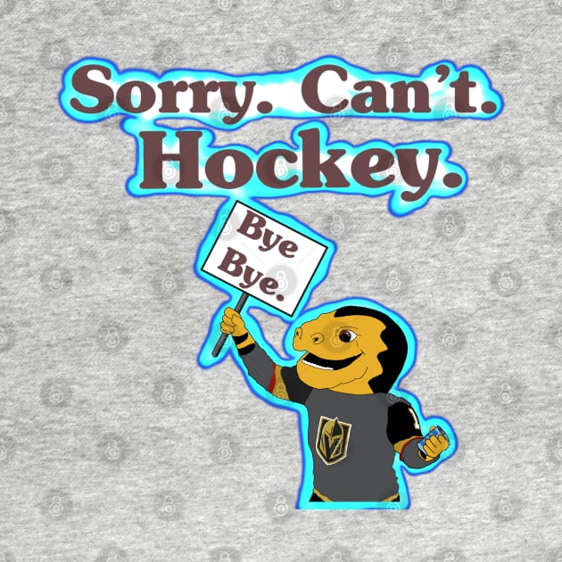 Sorry. Can’t. Hockey. by MoonClone